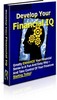 Thumbnail *HOT!* Develop Your Financial I Q Thumbnail *HOT!* Develop Your Financial I Q