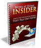 Thumbnail *HOT!* Work At Home Insider Thumbnail *HOT!* Work At Home Insider