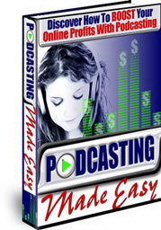 Product picture *NEW!* Internet Marketing Podcasting Made Easy