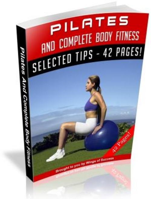 Product picture Health and Fitness   Pilates and Complete Body Fitness 