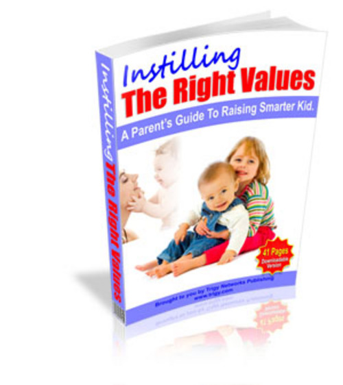 Product picture *HOT!* Instilling The Right Values