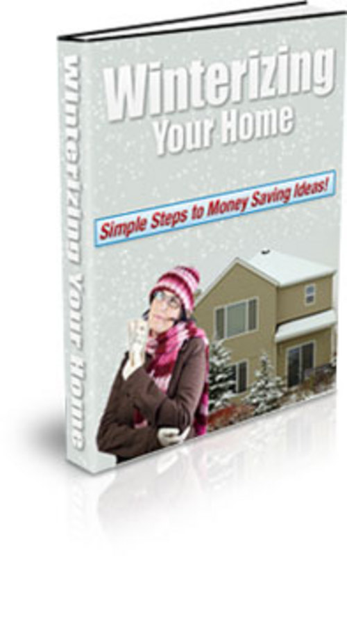 Product picture *HOT!* Winterizing Your Home