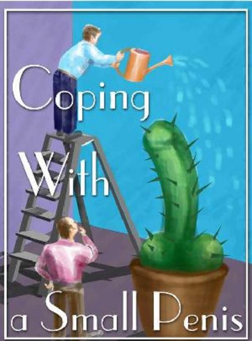 Product picture *HOT!* Coping With A Small Male Organ